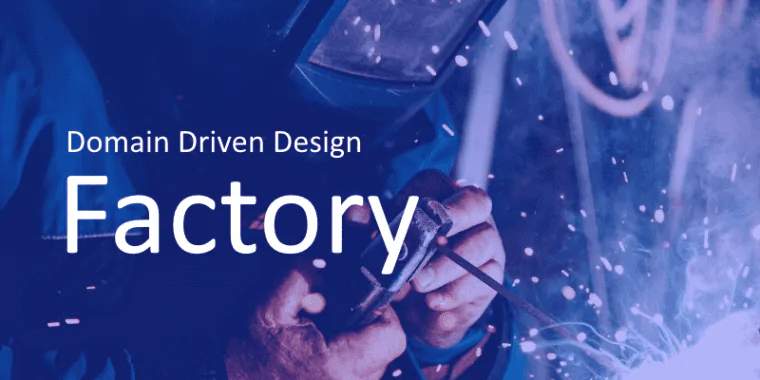 Factory no Domain Driven Design (DDD)