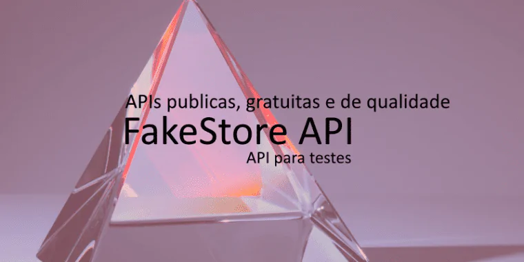 A FakeStoreAPI é uma API que oferece dados fictícios (Fake) realistas para desenvolvedores de e-commerce (comércio eletrônico). Saiba como utilizá-la em seus projetos e explore exemplos de chamadas HTTP.